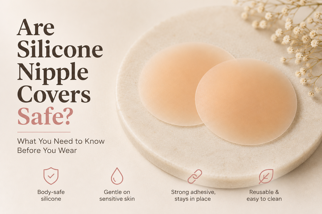 Are Silicone Nipple Covers Safe?